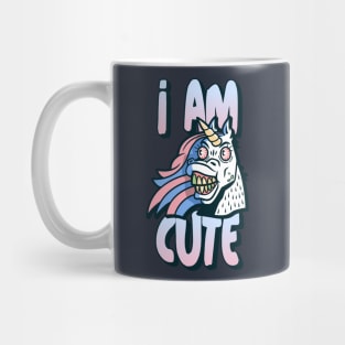 Crazy Unicorn Funny Cartoon Pony I am Cute Mug